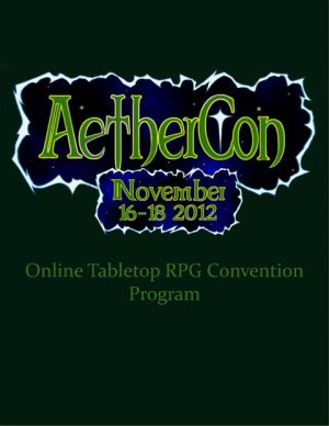 AetherCon I (2012) Convention Program