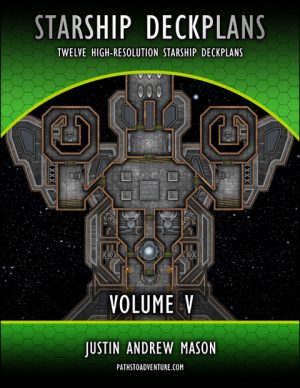 The cover of Starship Deckplans Volume 5, by Justin Andrew Mason, published by Paths to Adventure.